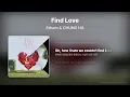 Etham & CHUNG HA - Find Love [Lyrics/가사번역]