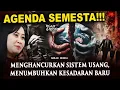 Download Lagu 💥AGENDA SEMESTA!! MENGHANCURKAN SISTEM USANG, MENUMBUHKAN KESADARAN BARU