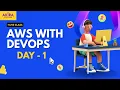 AWS with DevOps Day-1 Akira IT Solutions Cloud DevOps Training