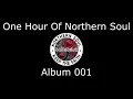 Northern Soul One Hour Mix - Album 001.