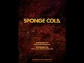 Closer You and I - Spongecola (with lyrics)