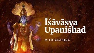 ishavasya upanishad with lyrics devanagari u0026 meaning vedic chants