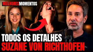 SUZANE VON RICHTHOFEN O CRIME COMENTADO P/ BETO RIBEIRO - MELHORES MOMENTOS