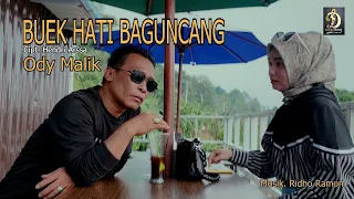 buek hati baguncang ody malik official musik video lagu minang terbaru2022