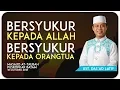 Lagu Ustad Das'ad Latif  - BERSYUKUR KEPADA ORANG TUA