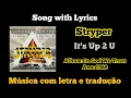 Download Lagu Stryper - It's Up 2 U (legendado)