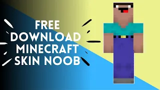 Minecraft Noob Skin Free Download