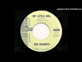 The Crickets - My Little Girl (Liberty 55540)