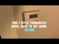 How to hack and bypass Pro style thermostat in your hotel to get the room colder
