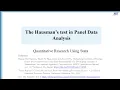 The Hausman test in Panel Data Analysis by using STATA