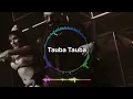 Tauba Tauba | Bad Newz | Vicky Kaushal | Triptii Dimri | Karan Aujla