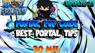 complete portal guide advanced tips u0026 combos blox fruits