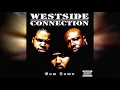 Westside Connection - The Gangsta, The Killa And The Dope Dealer (Bass Boosted)