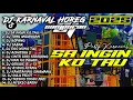 DJ SA INGIN KO TAU🎵ROPANG🎵EGO WONG TUO | DJ TIKTOK TERBARU 2025 - SOUNDRENALINE KARNAVAL HOREG