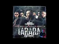 Tarara Remix - Alexio Feat. Cosculluela, Farruko, Ozuna, Arcangel, Zion (Extended)