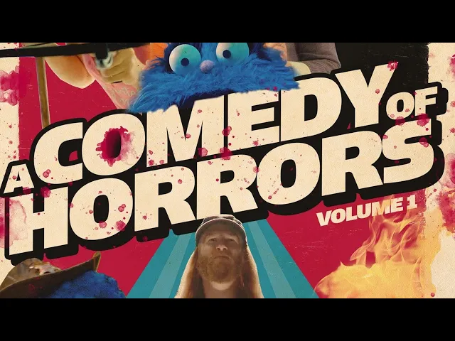 A Comedy of Horrors-Volume 1-Trailer
