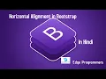 How To Make Horizontal Alignment In Bootstrap