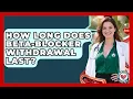 How Long Does Beta-blocker Wit rawal Last - Hypertension Help Hub