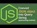 How To Convert JSON Object Into Query String In Node JS Java Inspires