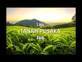 Download Lagu The TANAH PUSAKA Song !