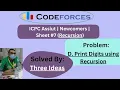 D Print Digits using Recursion Solved By Three Ideas Sheet Recursion ICPC Assiut