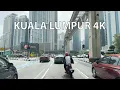 Lagu Driving Kuala Lumpur 4K - New York City of Malaysia