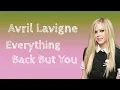 Download Lagu Lirik Terjemahan | Avril Lavigne - Everything Back But You | Indonesia