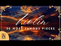 Download Lagu 30 Most Famous Classical Violin Pieces