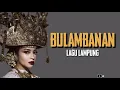 Download Lagu MENA BULAMBANAN - lagu lampung (lirik)