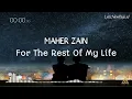Download Lagu For The Rest Of My Life - Maher Zain ( Lirik Terjemahan ) | Speed Up  TikTok Version
