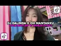 DJ DALINDA X OH MANTANKU STYLE BOOTLEG BY MUSLIH FVNKY VIRAL TIKTOK