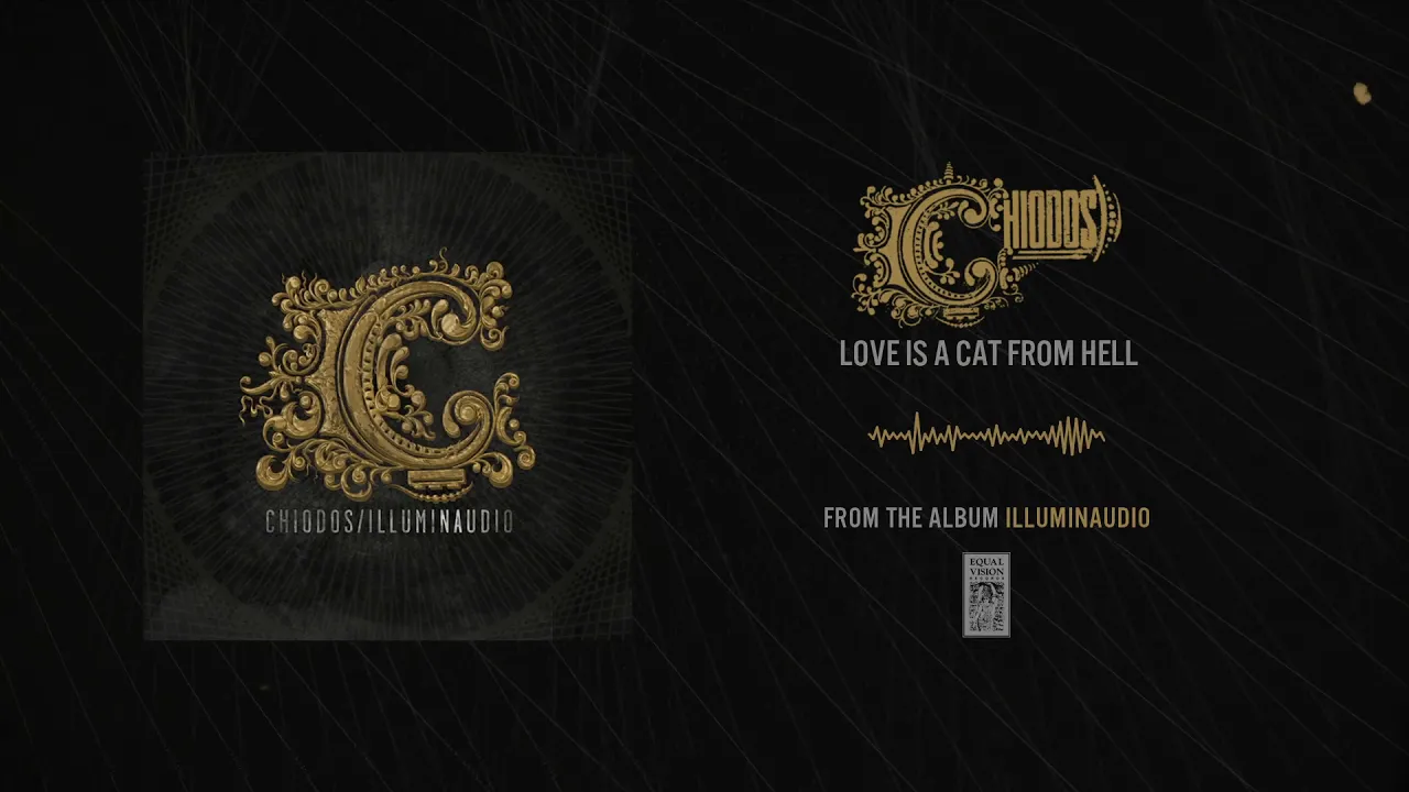 Chiodos "Love Is A Cat From Hell"