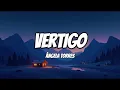 Ángela Torres - VERTIGO (Letra/Lyrics)