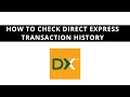 How to check Direct Express transaction history