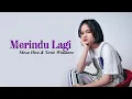 Download Lagu Mesa Hira, Yovie Widianto - Merindu Lagi | Lirik Lagu