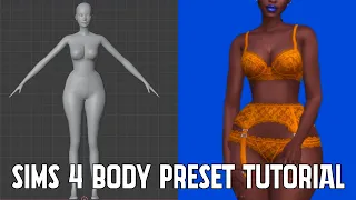 body preset tutorial sims 4