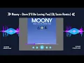 Download Lagu Moony - Dove (I'll Be Loving You) (Dj Saxie Remix)