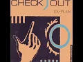 Ex-Plain (Check Out) Instrumental 1991