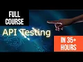 API Automation Full Course - Rest Automation in 35 Hours Parse JSON Response