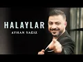 Download Lagu Ayhan Yağız | Halaylar