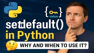 Python setdefault Method Explained - Dictionary Tips You Need