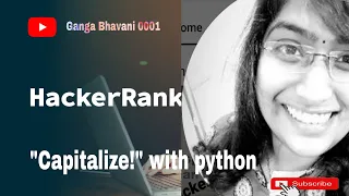 Hackerrank on python with Capitalize code
