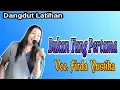 Lagu BUKAN YANG PERTAMA - DANGDUT LATIHAN