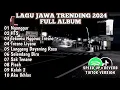 Download Lagu kumpulan lagu jawa terbaru viral tiktok 2024 full album@djlalalaily8668 @INDOMUSICFX