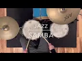 Lagu How to Play a Jazz Samba on Drum Set