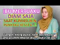 Download Lagu kisah nyata💔Ummi Safiyah, mama mertua, ibu dari istriku..!- REZEKI TIDAK KEMANA
