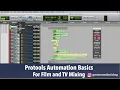 Protools Automation Basics For Mixing Film and TV