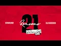 Nathan Dawe x Ella Henderson - 21Reasons [Billen Ted Remix]