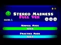 Download Lagu STEREO MADNESS FULL VERSION BY: TRASO56 || Geometry Dash 2.11
