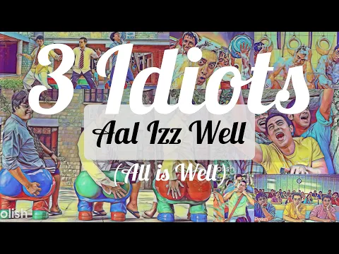 Download MP3 Aal Izz Well (Hindi)| 3 Idiots| Lyrics with English Translation